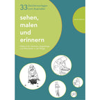 Sehen, malen und erinnern